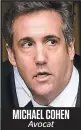  ??  ?? MICHAEL COHEN Avocat