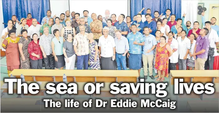  ?? Picture: JOVESA NAISUA ?? Prof Eddie Hansel McCaig and his wife Dr Tauta McCaig are surrounded by medical personnel at the CWM Hospital including students of FSM College during a recent symposium at the CWM Hospital auditorium.