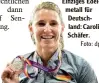  ?? Foto: dpa ?? Einziges Edel metall für Deutsch land: Carolin Schäfer.