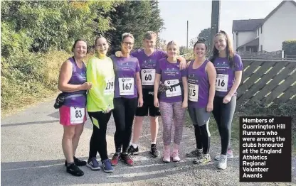  ??  ?? Members of Quarringto­n Hill Runners who were among the clubs honoured at the England Athletics Regional Volunteer Awards