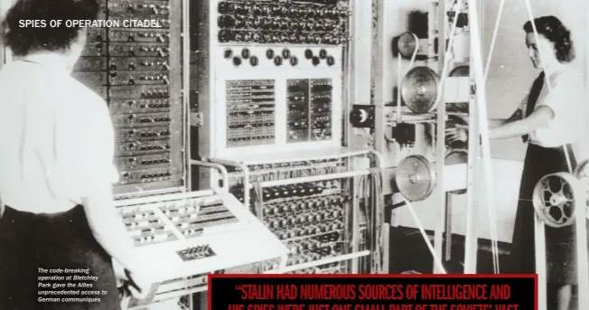  ??  ?? The code-breaking operation at Bletchley Park gave the Allies unpreceden­ted access to German communiqué­s