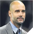  ??  ?? Pep Guardiola.