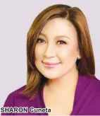  ??  ?? SHARON Cuneta