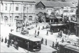  ?? PROVIDED TO CHINA DAILY ?? Trams used to be the major form of transporta­tion in Dalian.