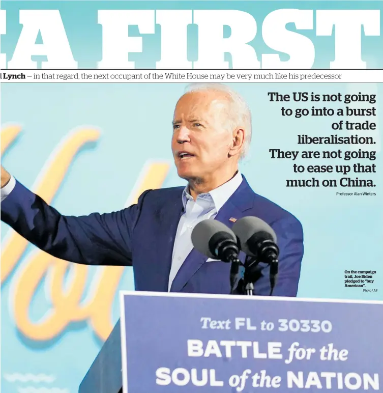  ?? Photo / AP ?? On the campaign trail, Joe Biden pledged to “buy American”.