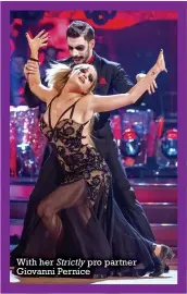  ??  ?? With her Strictly pro partner Giovanni Pernice