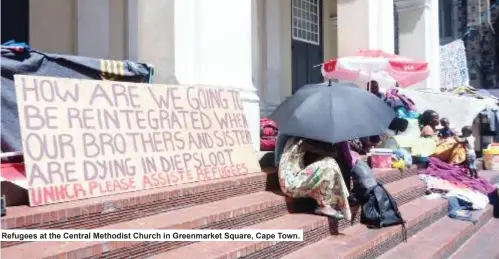  ?? ?? Refugees at the Central Methodist Church in Greenmarke­t Square, Cape Town.