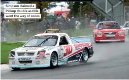  ?? ?? Simpson claimed a Pickup double as title went the way of Jones