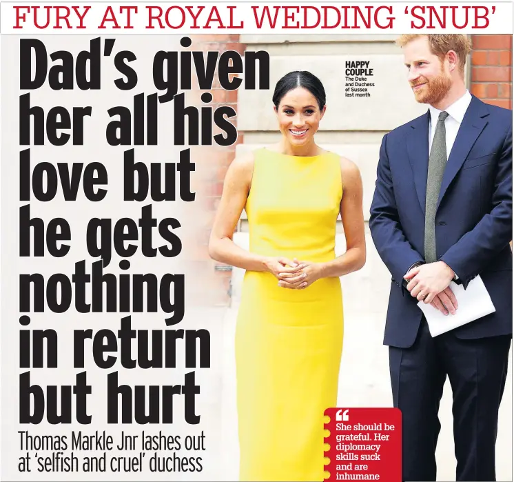  ??  ?? HAPPY COUPLE The Duke and Duchess of Sussex last month