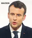  ??  ?? MACRON