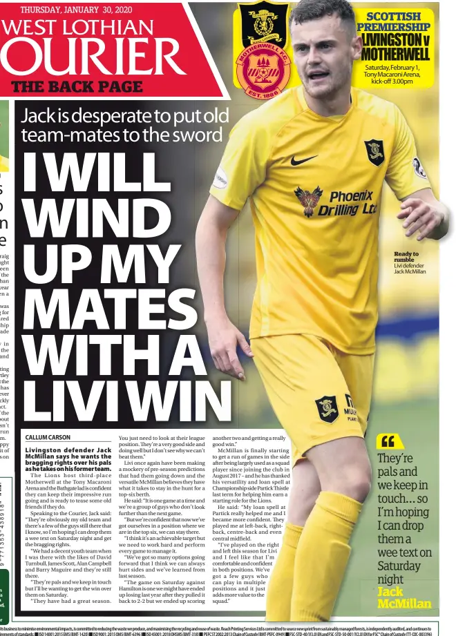  ??  ?? Ready to rumble
Livi defender Jack McMillan