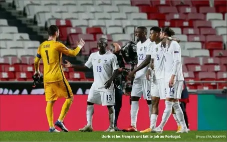  ?? (Photo EPA/MAXPPP) ?? Lloris et les Français ont fait le job au Portugal.