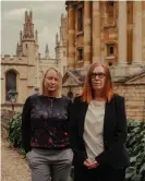  ?? Photograph: Lewis Khan ?? Oxford vaccine scientists Catherine Green, left, and Sarah Gilbert.