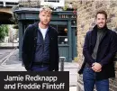  ??  ?? Jamie Redknapp and Freddie Flintoff