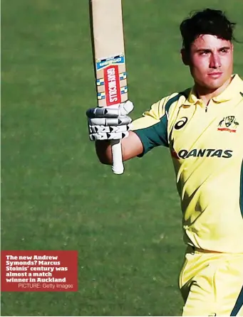  ?? PICTURE: Getty Images ?? The new Andrew Symonds? Marcus Stoinis’ century was almost a match winner in Auckland