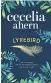 ??  ?? Lyrebird Cecelia Ahern HarperColl­ins £16.99