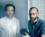  ?? XYZ Films ?? JUSTIN BENSON, left, and Aaron Moorhead directed and star in “Something in the Dirt.”