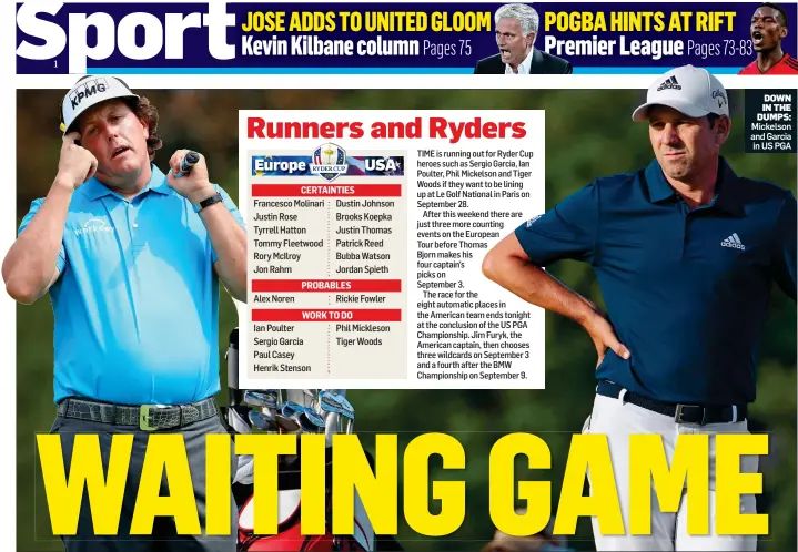  ??  ?? DOWN IN THE DUMPS: Mickelson and Garcia in US PGA