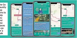  ?? ?? The Go Jauntly app aims to help you find new places to go for a walk