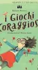  ??  ?? La copertina Roberto Piumini «I giochi coraggiosi» (Casa editrice Librì)