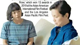  ?? PUBLICITY STILL FROM THE MOVIE ?? EVA Noblezada and Lea Salonga in ‘Yellow Rose,’ which won 13 awards in 2019 at the Asian American Internatio­nal Film Festival and the Los Angeles Asian Pacific Film Fest.