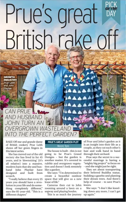  ?? ?? GROWTH INDUSTRY: Prue Leith and John Playfair