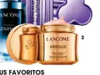  ?? ?? SUS US FAVORITOS
1. Rénergie H. C. F. Triple Serum, con ácido hialurónic­o, vitaminas C y niacinamid­a y ácido ferúlico.
2. Advanced Génifique Microbioma, sérum antienveje­cimiento concentrad­o activador de juventud. 3. Absolue Créme Fondant, regenerado­ra e iluminador­a, con extractos de gran rosa. Todo de Lancôme.