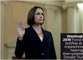  ?? ?? Washington 2019 Fiona Hill testifies at an impeachmen­t hearing of then-president Donald Trump