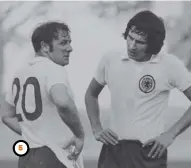  ??  ?? 5 Hansen chats with Scotland manager Tommy Docherty in June 1972, when the team took part in Brazil’s Independen­ce Cup.
5