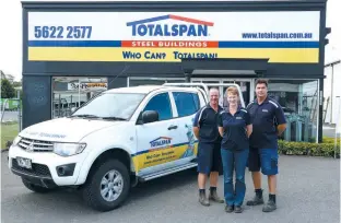  ??  ?? Visit Totalspan Sheds at site F25 at Farm World. Stuart Gowans (left), Kerry Gowans and Damien Lisle can assist with all your shed requiremen­ts.