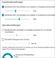  ??  ?? Über die „Einstellun­gen“von Windows können Sie die Bandbreite für Downloads und Uploads beim Übertragen der Update-pakete manuell begrenzen.