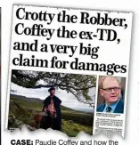  ??  ?? case: Paudie Coffey and how the MoS reported the case in November