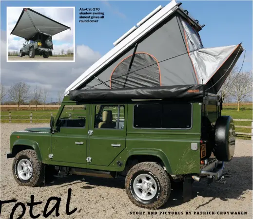  ?? STORY AND PICTURES BY PATRICK CRUYWAGEN ?? Alu-cab 270 shadow awning almost gives all round cover