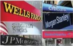  ?? — Reuters ?? Wells Fargo, Citigbank, Morgan Stanley, Jpmorgan Chase, Bank of America, Jpmorgan, and Goldman Sachs logos are seen in this image.