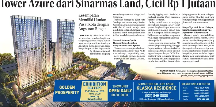  ??  ?? NUANSA RESOR: Tower Azure menyiapkan berbagai fasilitas, seperti bbq area, party park, sky garden, thematic water facilities, jacuzzi, sauna, dan sky jogging track.