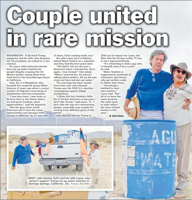  ?? Picture: REUTERS ?? INSET: John Hunter (left) and his wife Laura, who doesn’t support Trump set up water stations in Borrego Springs, California , US.