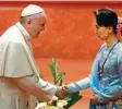  ?? Foto: A. Medichini, dpa ?? Papst Franziskus mit Aung San Suu Kyi in Naypyidaw.