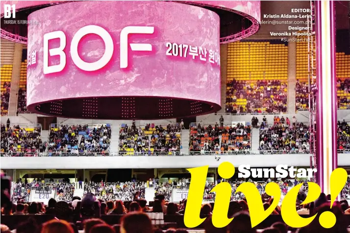  ?? CONTRIBUTE­D FOTOS / TED MADAMBA ?? ALL AROUND. The 360-degree stage of the BOF 2017 and hundreds of fans excitedly waiting at 6 p.m. at the Busan Asiad Main Stadium for their favorite K-Pop stars.