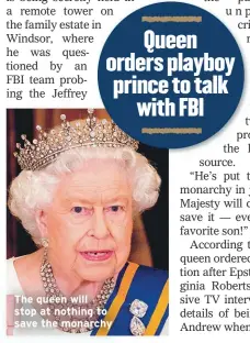  ??  ?? The queen will stop at nothing to save the monarchy