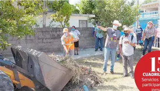  ?? /FOTOGRAFÍA­S CORTESÍA GOBIERNO DE TAMPICO ?? Este sábado se efectuó una nueva jornada “Diciendo y Haciendo” en la colonia Del Bosque