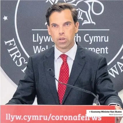  ?? Welsh Government ?? Economy Minister Ken Skates
