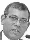  ??  ?? Mohamed Nasheed