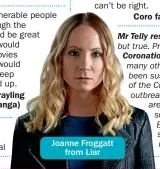  ??  ?? Joanne Froggatt from Liar