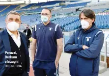  ??  ?? Peruzzi, Derkum e Inzaghi FOTONOTIZI­A