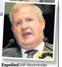  ??  ?? Expelled SNP Westminste­r leader Ian Blackford MP was controvers­ially ordered from the chamber