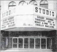  ?? MIDDLETOWN HISTORICAL SOCIETY ?? The Strand Theater closed in 1959 and reopened as the Studio Theater in 1964.
