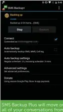  ??  ?? SMS Backup Plus will move over all of your conversati­ons from your old phone to your new one