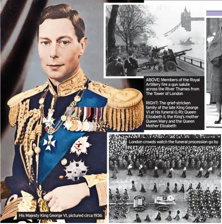  ?? ?? His Majesty King George VI, pictured circa 1936
London crowds watch the funeral procession go by