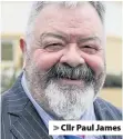  ??  ?? > Cllr Paul James