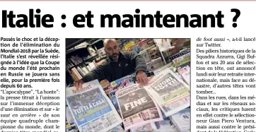  ?? (AFP) ?? La presse a tiré à boulets rouges sur la Squadra.